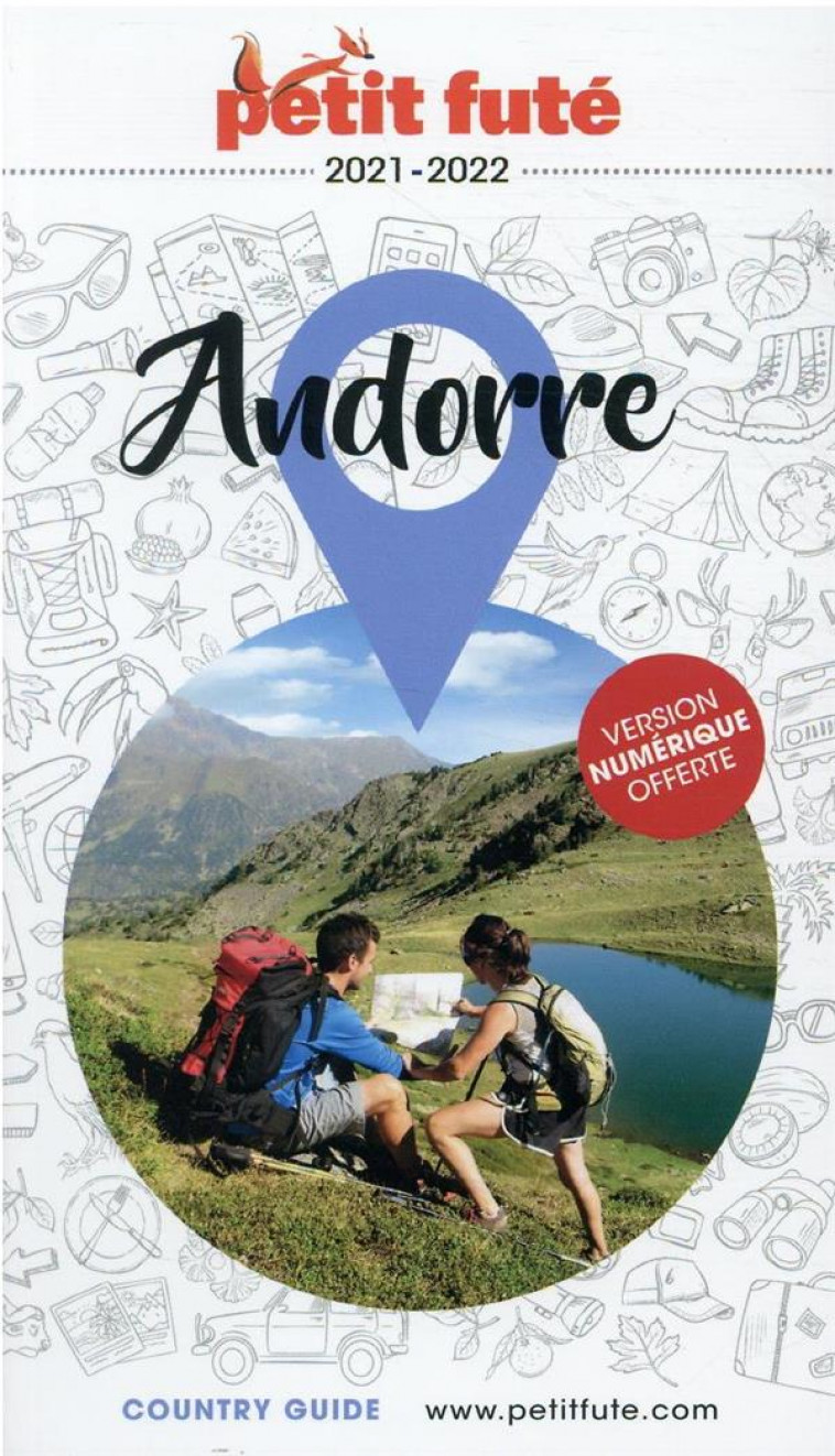 GUIDE ANDORRE 2021-2022 PETIT FUTE - AUZIAS D. / LABOURDE - PETIT FUTE