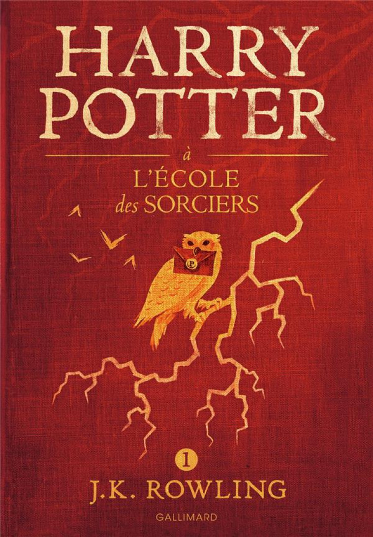 HARRY POTTER - I - HARRY POTTER A L'ECOLE DES SORCIERS - ROWLING J.K. - Gallimard-Jeunesse