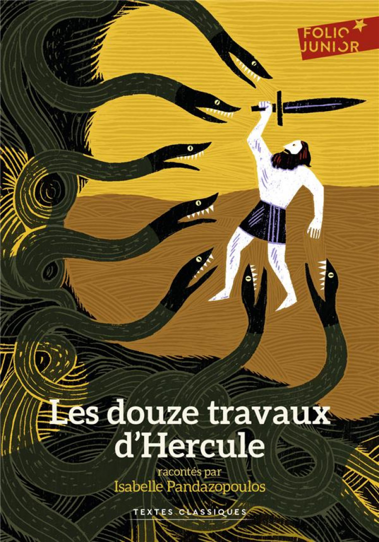 LES DOUZE TRAVAUX D'HERCULE - PANDAZOPOULOS - Gallimard-Jeunesse