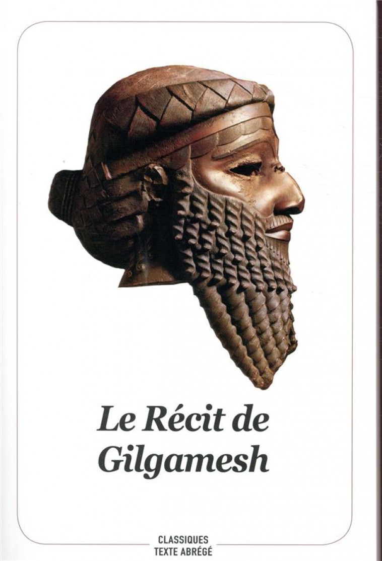 RECIT DE GILGAMESH (NOUVELLE EDITION) - ANONYME - EDL