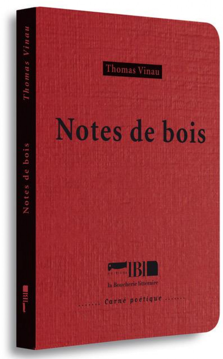 NOTES DE BOIS - VINAU THOMAS - BOUCHERIE LIT