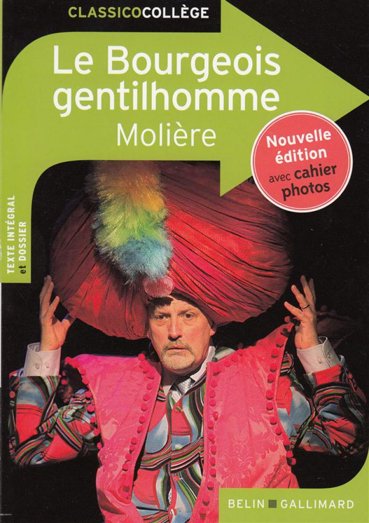 LE BOURGEOIS GENTILHOMME - NOUVELLE EDITION - MOLIERE - Belin