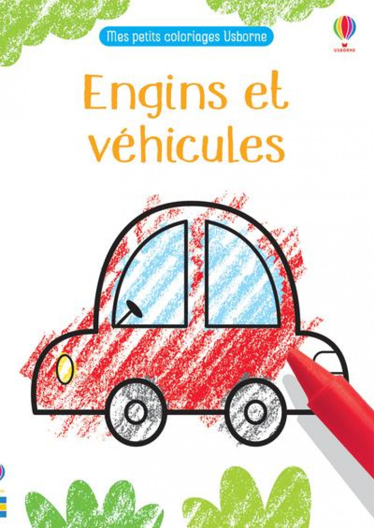 ENGINS ET VEHICULES - MES PETITS COLORIAGES USBORNE - ROBSON/BROWN - NC