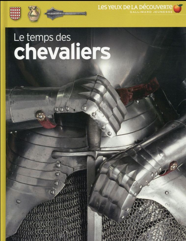 LE TEMPS DES CHEVALIERS - GRAVETT CHRISTOPHER - Gallimard-Jeunesse