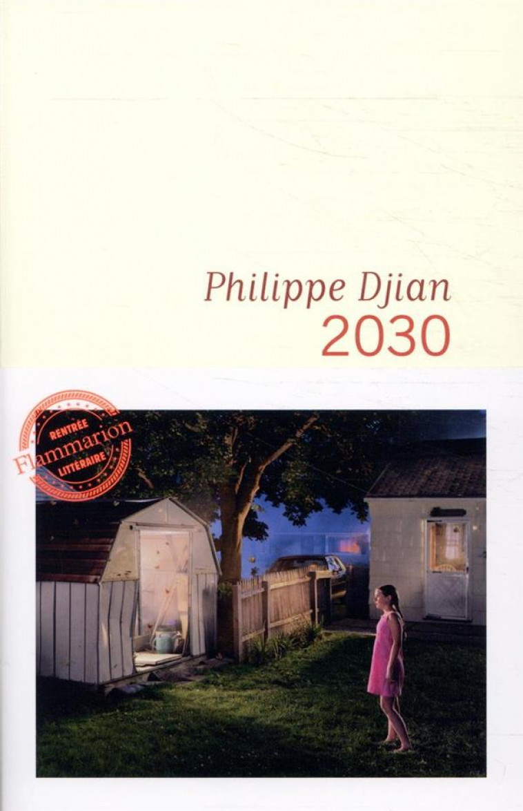 2030 - DJIAN PHILIPPE - FLAMMARION