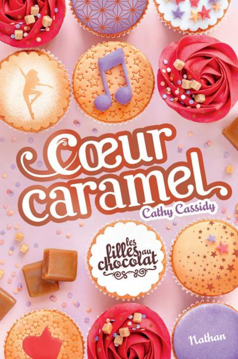 LES FILLES AU CHOCOLAT - TOME 8 COEUR CARAMEL - VOL08 - CASSIDY CATHY - CLE INTERNAT