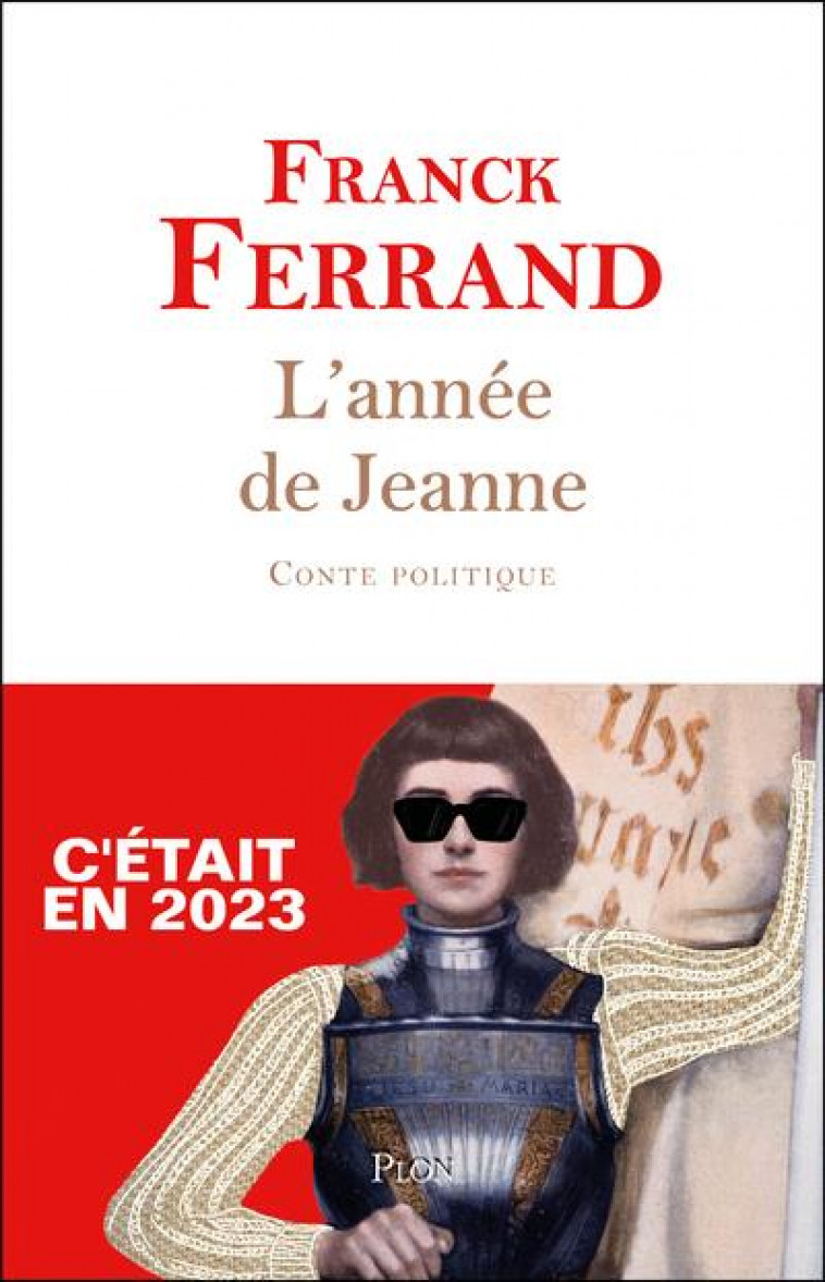 L'ANNEE DE JEANNE - FERRAND FRANCK - PLON