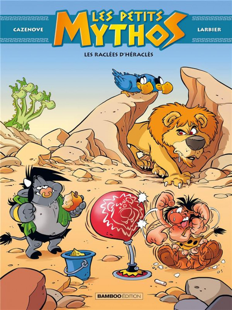 LES PETITS MYTHOS - TOME 07 - LES RACLEES D'HERACLES - LARBIER/AMOURIQ - Bamboo