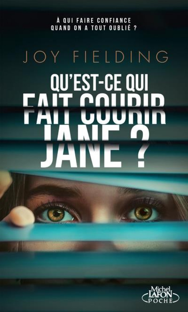 QU'EST-CE QUI FAIT COURIR JANE ? - FIELDING JOY - LAFON POCHE