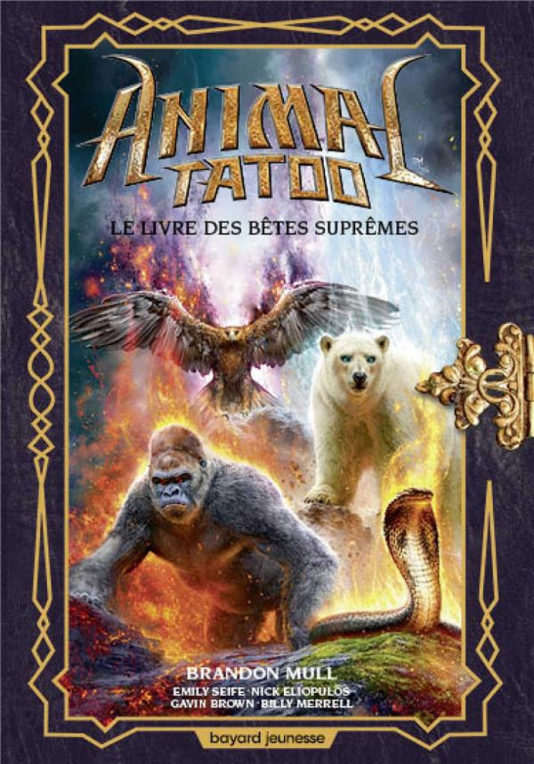 ANIMAL TATOO HORS SERIE, TOME 03 - LE LIVRE DES BETES SUPREMES HORS SERIE 3 - MULL/SEIFE/ELIOPULOS - BAYARD JEUNESSE
