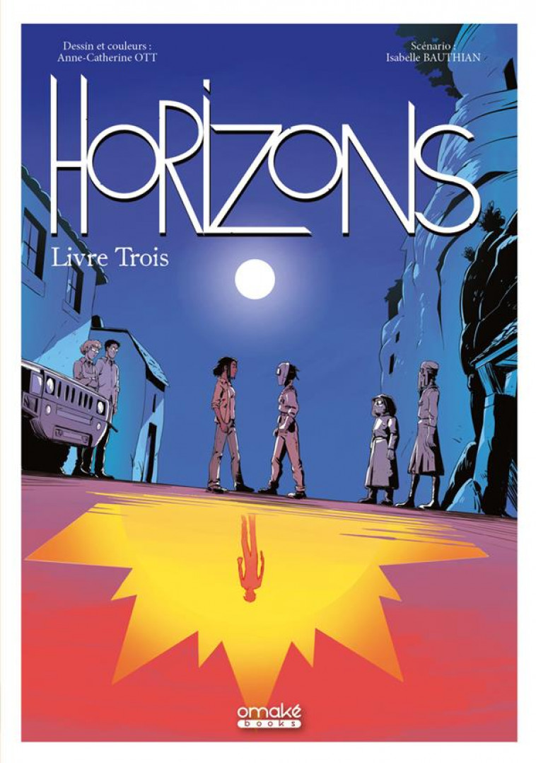 HORIZONS - LIVRE 3 - BAUTHIAN/OTT - OMAKE BOOKS