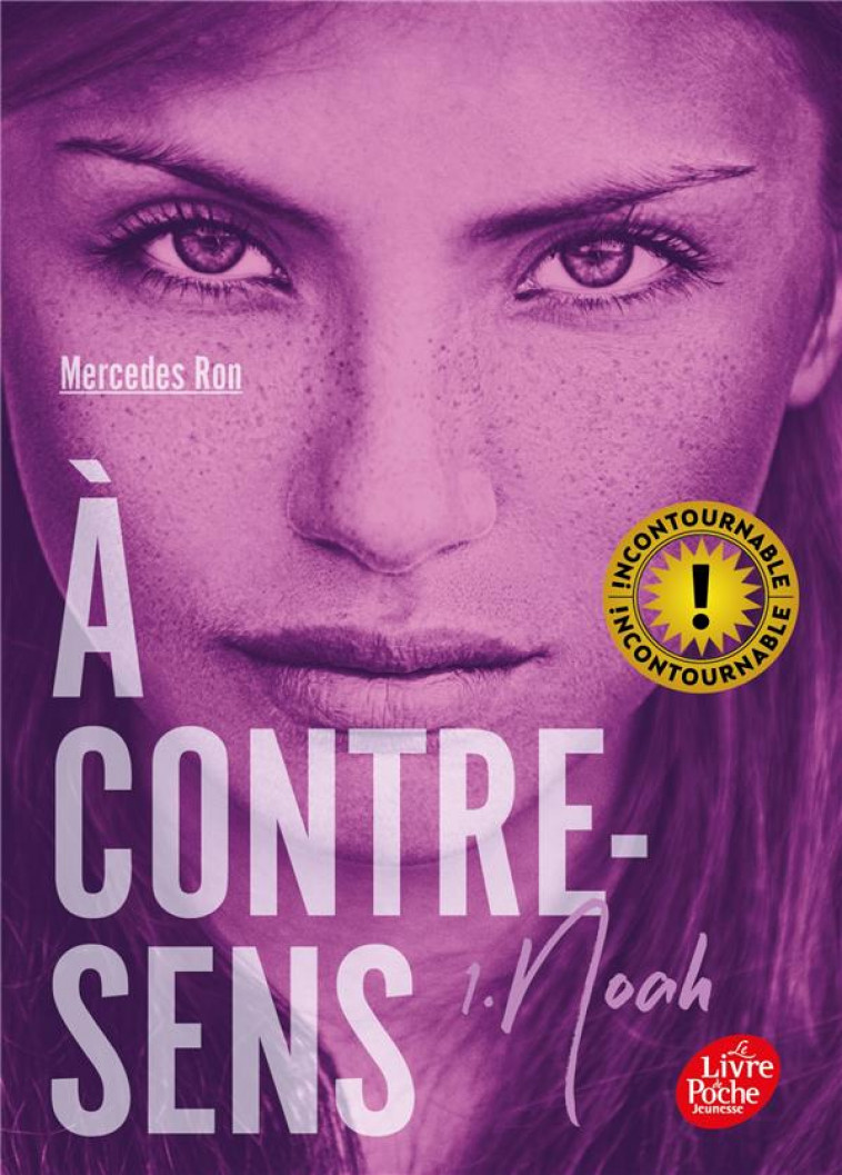 A CONTRE-SENS - TOME 1 -NOAH - RON, MERCEDES - HACHETTE