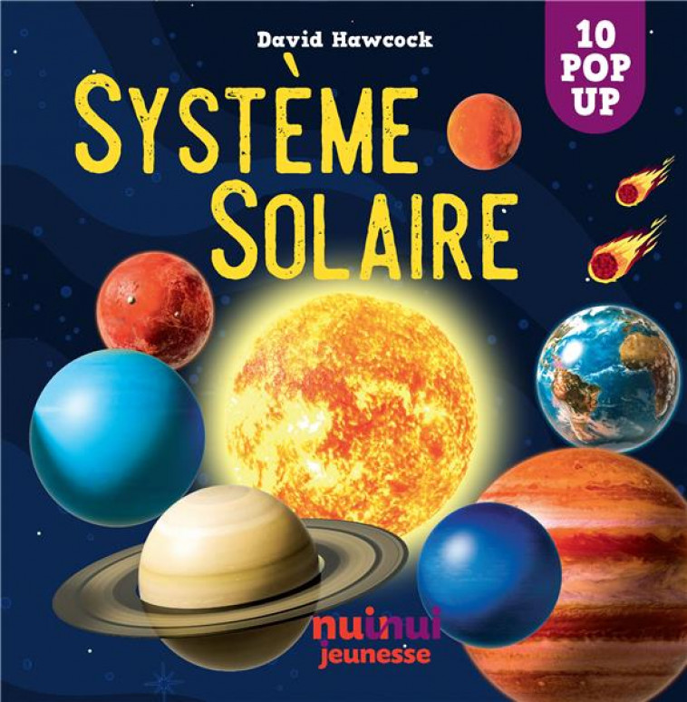 SYSTEME SOLAIRE - HAWCOCK DAVID - NUINUI JEUNESSE