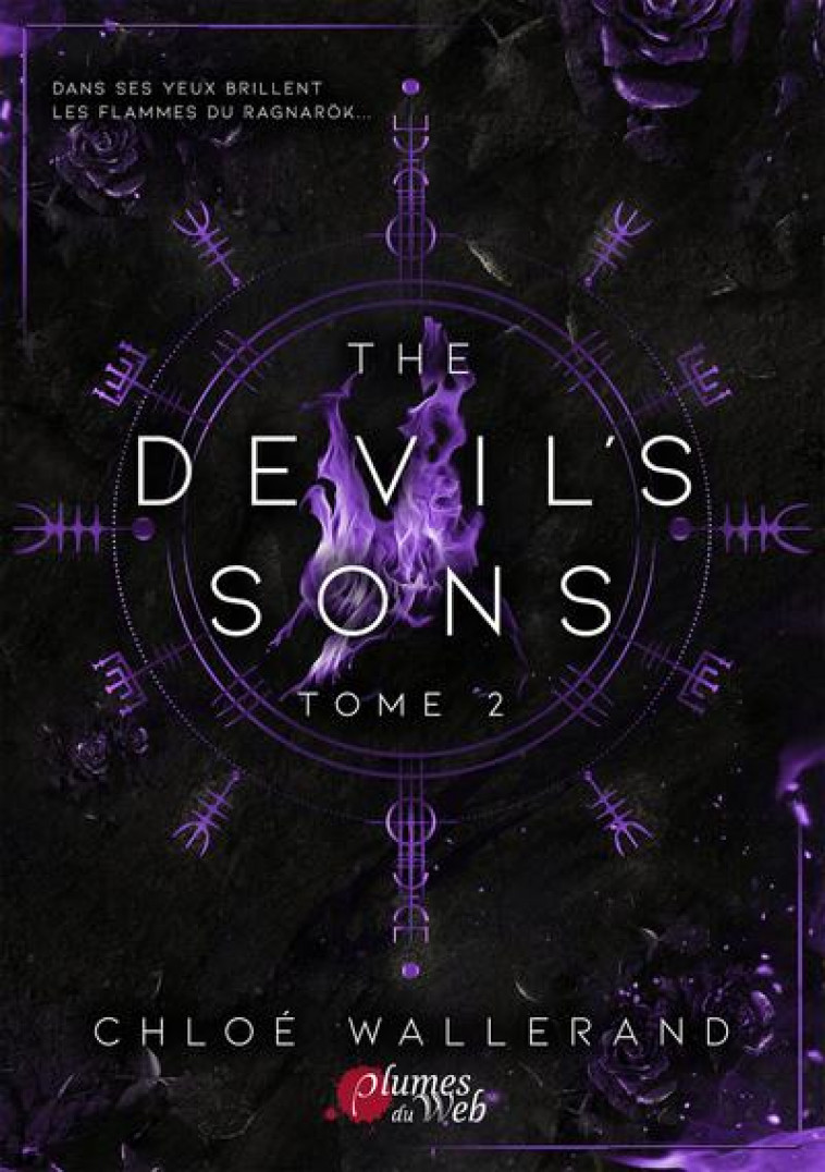 THE DEVIL'S SONS - TOME 2 - WALLERAND CHLOE - PLUMES DU WEB