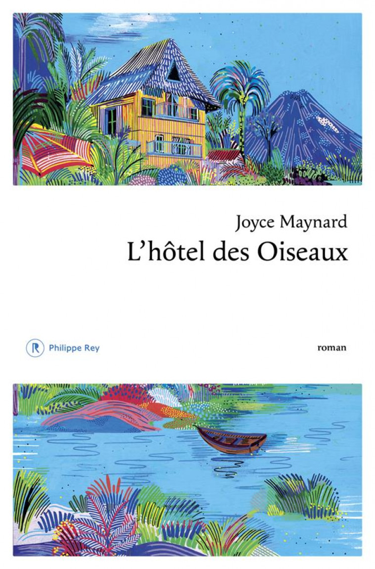 L'HOTEL DES OISEAUX - MAYNARD JOYCE - REY