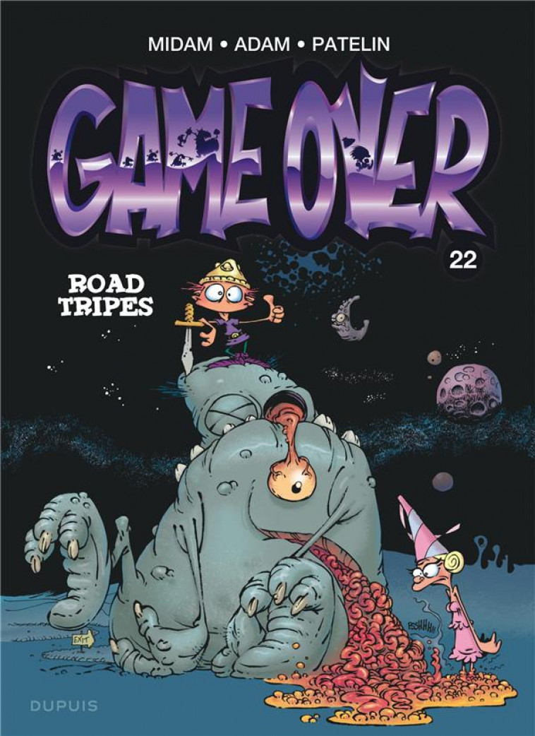 GAME OVER - TOME 22 - ROAD TRIPES - MIDAM - DUPUIS