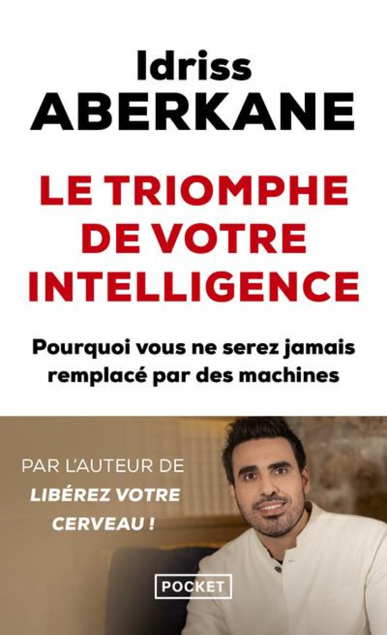 LE TRIOMPHE DE VOTRE INTELLIGENCE - ABERKANE/TISSERON - POCKET