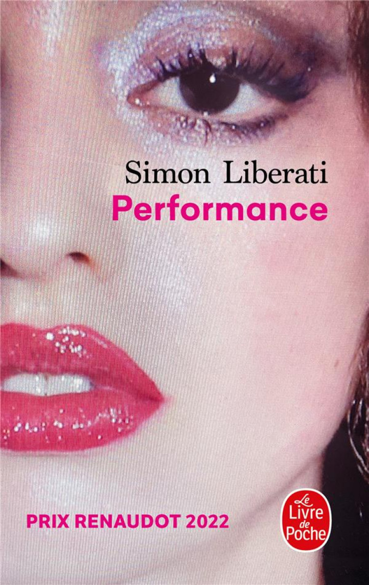PERFORMANCE - LIBERATI SIMON - LGF/Livre de Poche