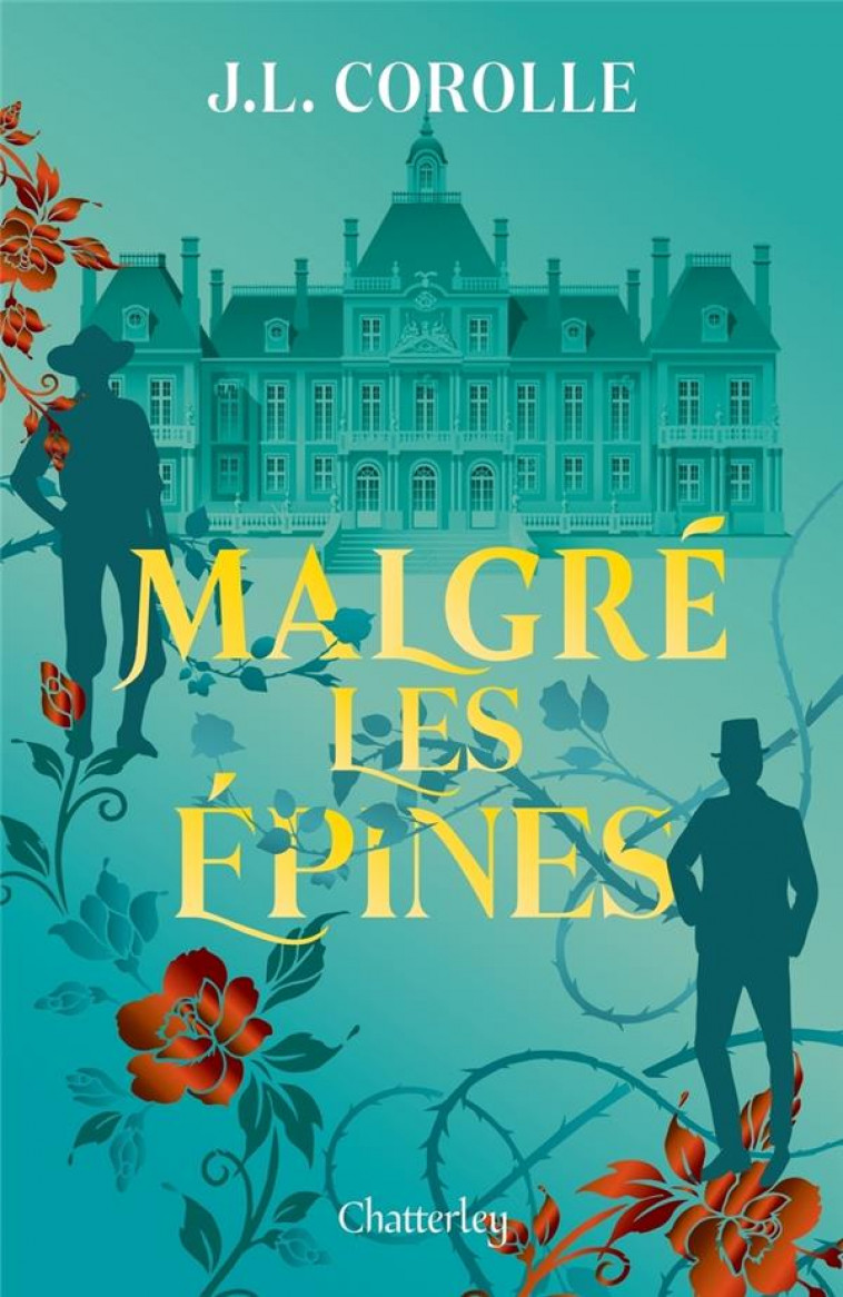 MALGRE LES EPINES - COROLLE - CHATTERLEY