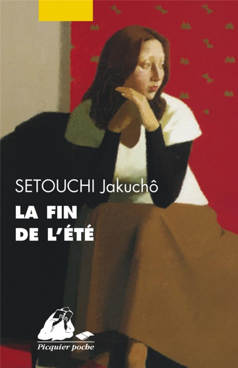 LA FIN DE L-ETE - SETOUCHI JAKUCHO - PICQUIER