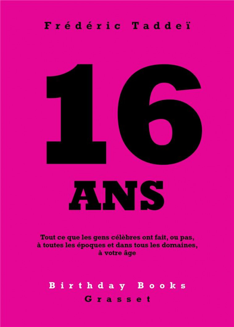 16 ANS - TADDEI FREDERIC - GRASSET