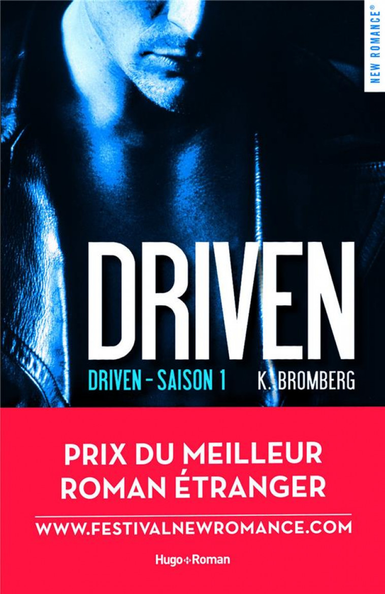 DRIVEN TOME 1 - Bromberg Kay - Hugo Roman