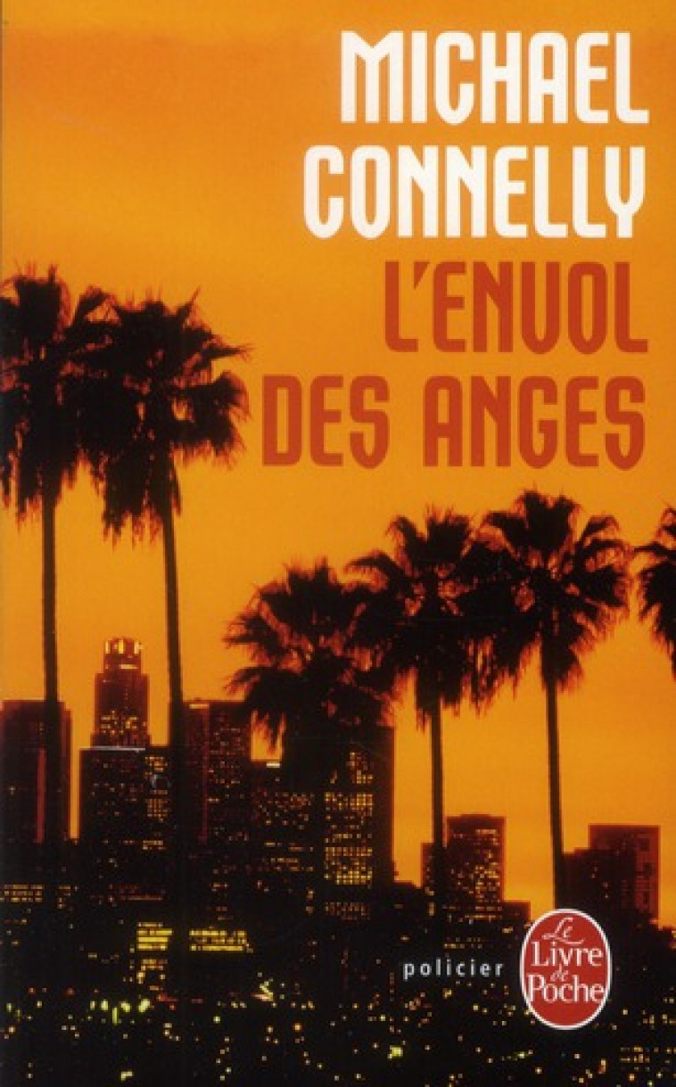 L'ENVOL DES ANGES - CONNELLY-M - LGF/Livre de Poche