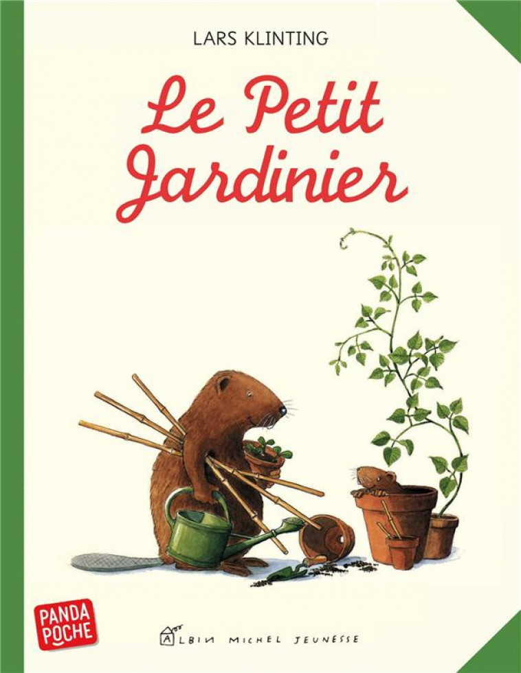 LE PETIT JARDINIER - KLINTING, LARS - Albin Michel-Jeunesse