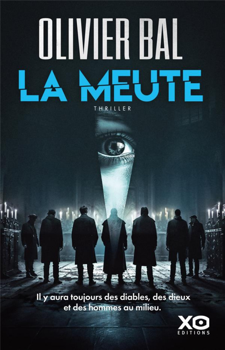 LA MEUTE - BAL OLIVIER - XO