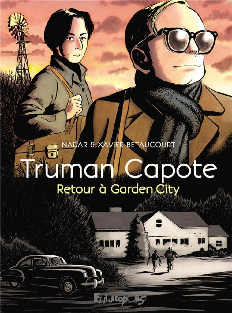 TRUMAN CAPOTE - RETOUR A GARDEN CITY - NADAR/BETAUCOURT - NC