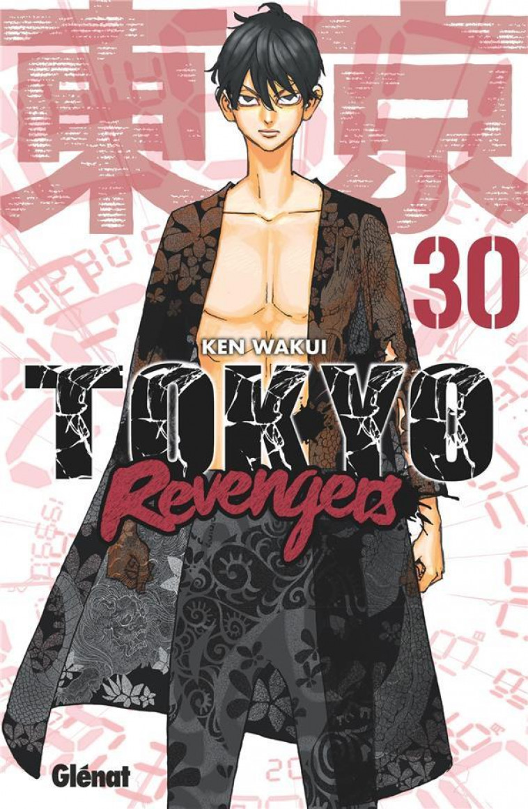 TOKYO REVENGERS - TOME 30 - WAKUI KEN - GLENAT