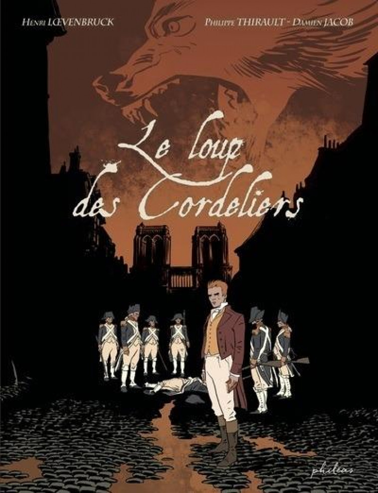 BANDES DESSINEES - LE LOUP DES CORDELIERS - LOEVENBRUCK/THIRAULT - BOOKS ON DEMAND