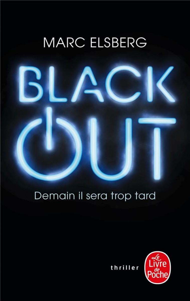 BLACK-OUT - ELSBERG  MARC - Le Livre de poche