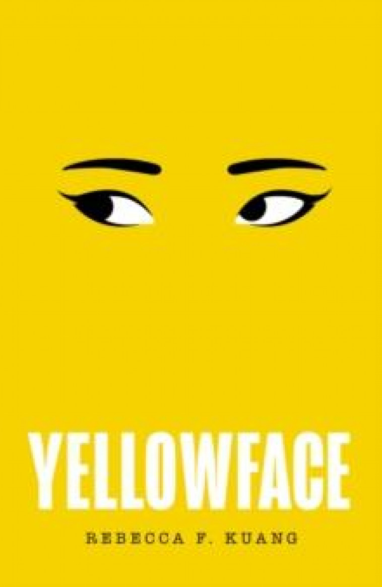 YELLOWFACE - KUANG  REBECCA F. - NC