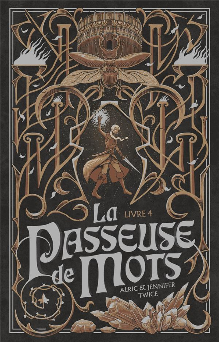 LA PASSEUSE DE MOTS TOME 4 : LES LARMES DU SAULE - TWICE  ALRIC  - HACHETTE