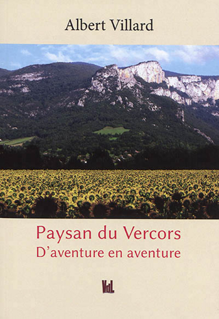 PAYSAN DU VERCORS D'AVENTURE EN AVENTURE -  - VENT LETTRES