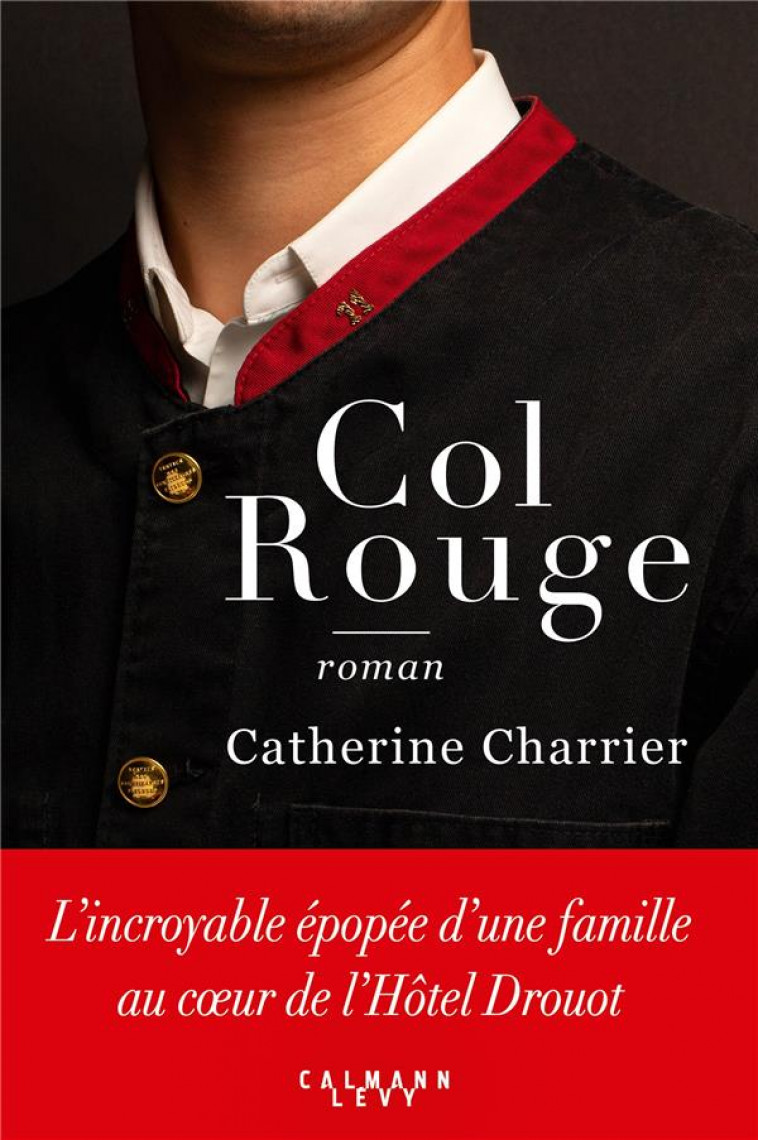 COL ROUGE - CHARRIER, CATHERINE - CALMANN-LEVY