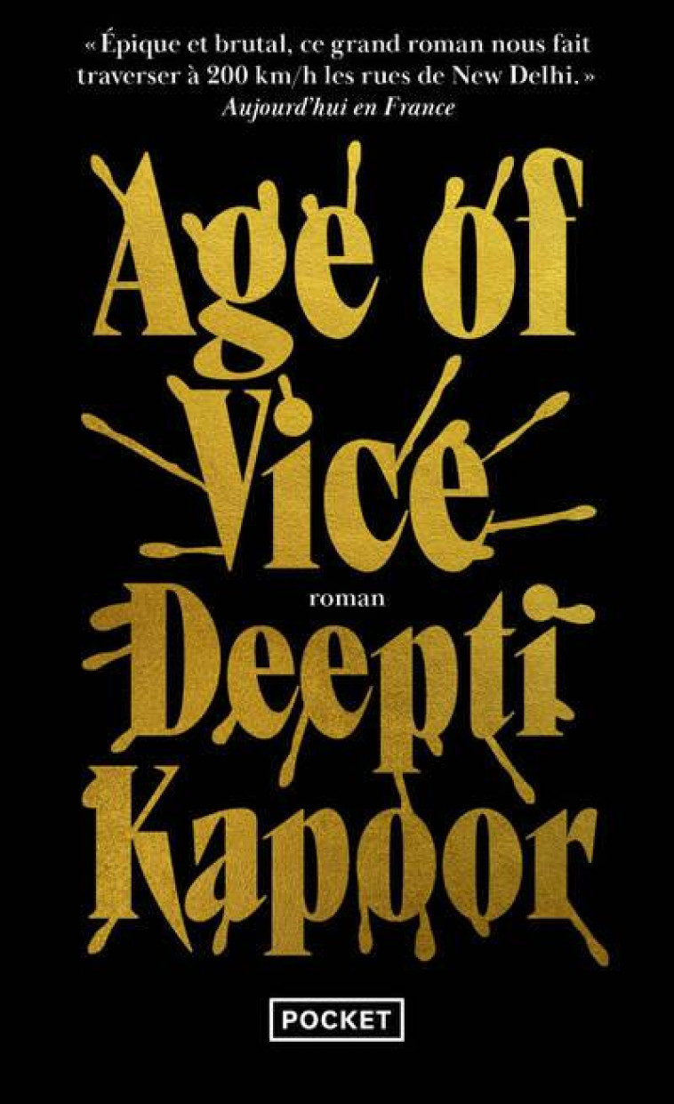 AGE OF VICE - VOL01 - KAPOOR DEEPTI - POCKET
