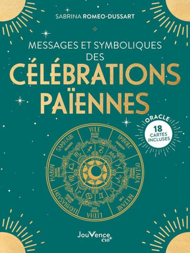 MESSAGES ET SYMBOLIQUES DES CELEBRATIONS PAIENNES - XXX - JOUVENCE