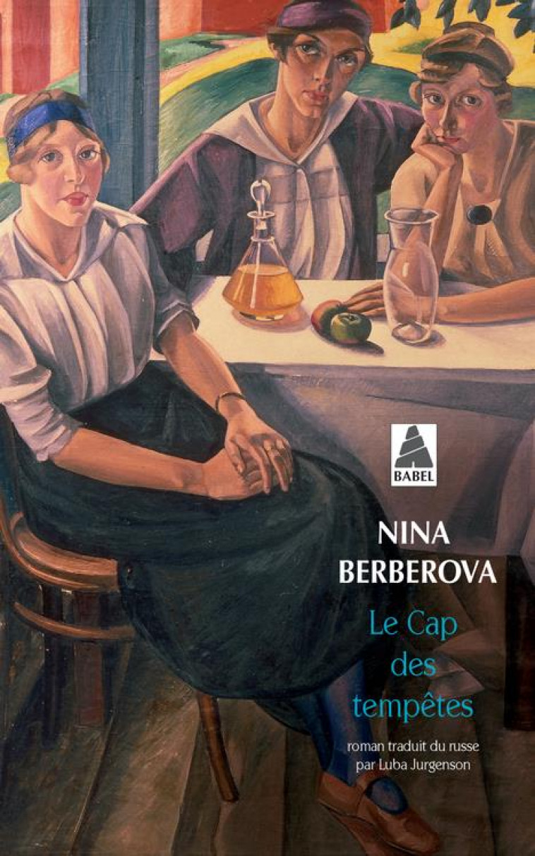 LE CAP DES TEMPETES - BERBEROVA  NINA - ACTES SUD