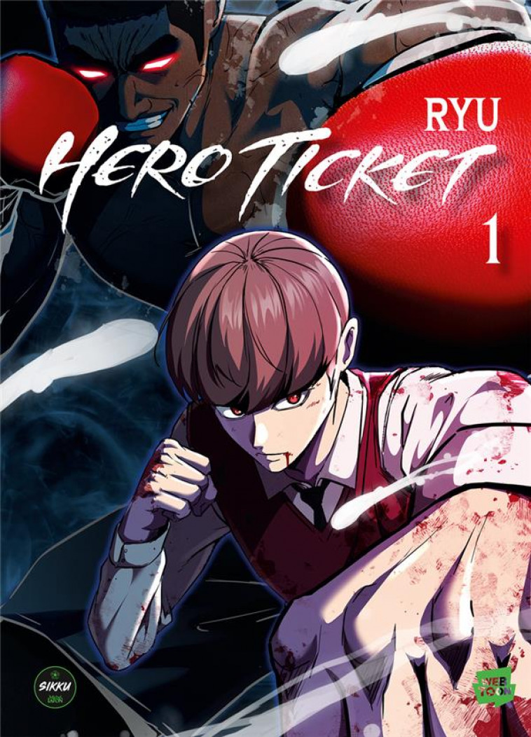 HERO TICKET - TOME 1 - RYU - MICHEL LAFON