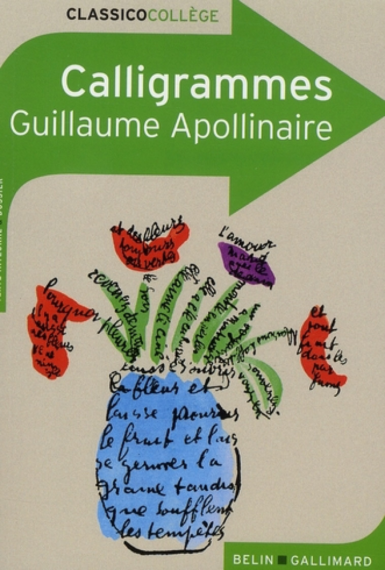 CALLIGRAMMES - APOLLINAIRE G. - BELIN