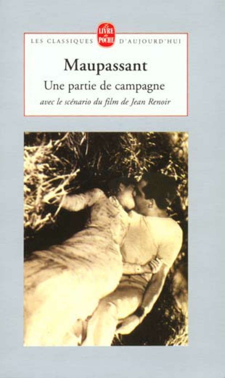 UNE PARTIE DE CAMPAGNE - MAUPASSANT GUY - LGF/Livre de Poche