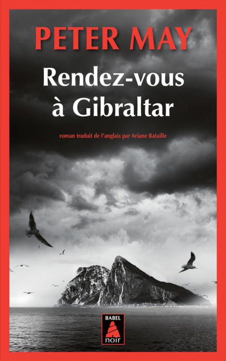 RENDEZ-VOUS A GIBRALTAR - MAY PETER - ACTES SUD