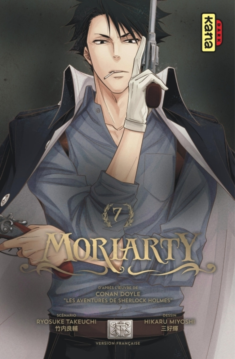 MORIARTY - TOME 7 - Hikaru Miyoshi Hikaru Miyoshi, Ryosuke Takeuchi Ryosuke Takeuchi,  Hikaru Miyoshi,  Ryosuke Takeuchi - KANA