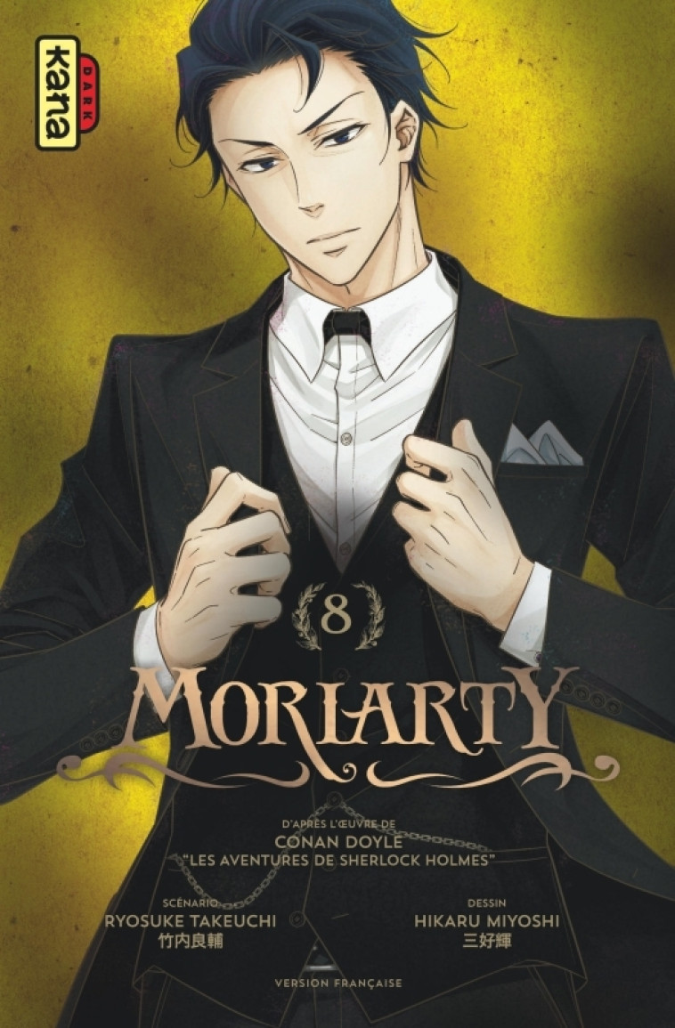 MORIARTY - TOME 8 - Hikaru Miyoshi Hikaru Miyoshi, Ryosuke Takeuchi Ryosuke Takeuchi,  Hikaru Miyoshi,  Ryosuke Takeuchi - KANA