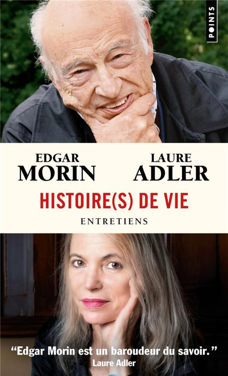 HISTOIRES DE VIE - MORIN/ADLER - POINTS