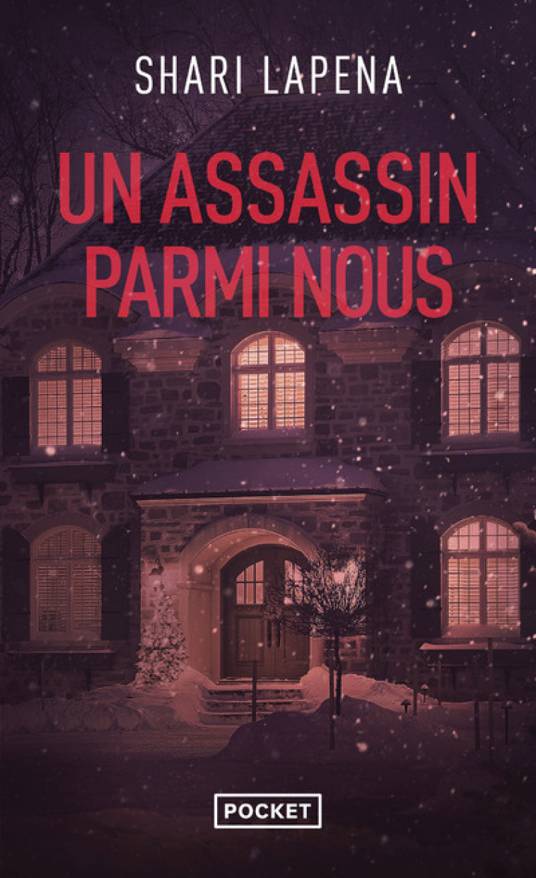 Un Assassin parmi nous - Lapena Shari, Cruickshanks Céline - POCKET