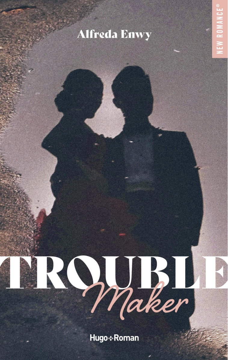 Troublemaker - Enwy Alfreda - HUGO ROMAN