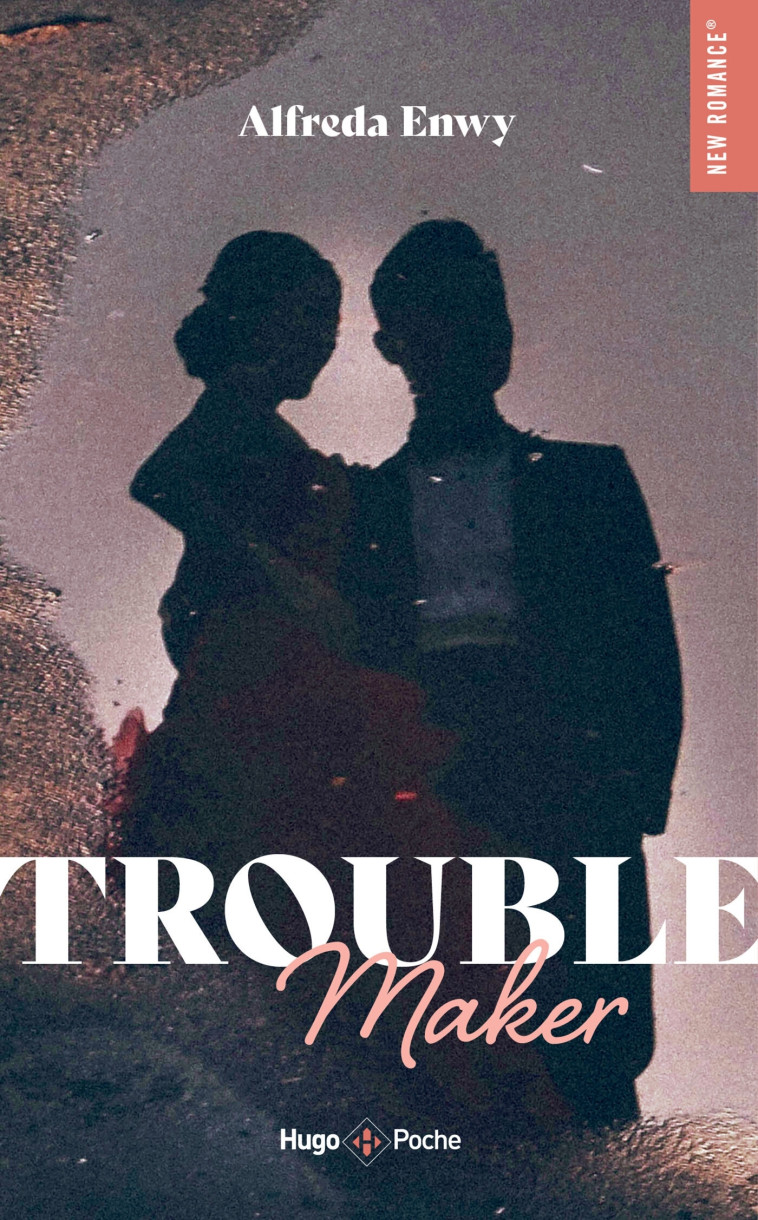 Troublemaker - Enwy Alfreda - HUGO POCHE